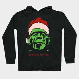 Frankenstein Santa- Not on the Naughty List Hoodie